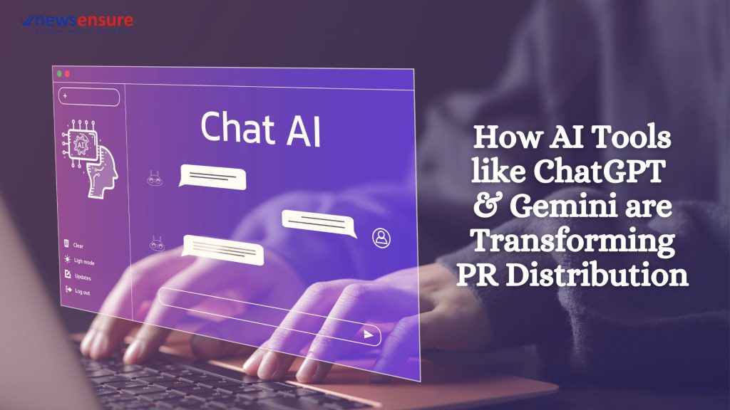 How AI Tools Like ChatGPT & Gemini Are Transforming PR Distribution